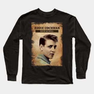 Vintage Old Paper 80s Style Eddie Cochran rock n roll Long Sleeve T-Shirt